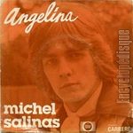 angelina, pas un jour pas une nuit, michel salinas